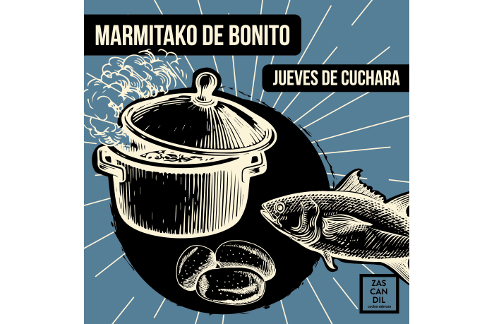 JUEVES DE CUCHARA · MARMITAKO DE BONITO